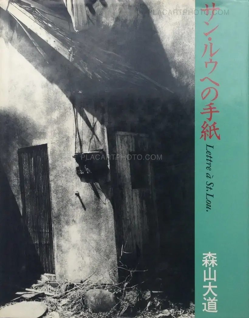Daido Moriyama – Lettre à St. Lou