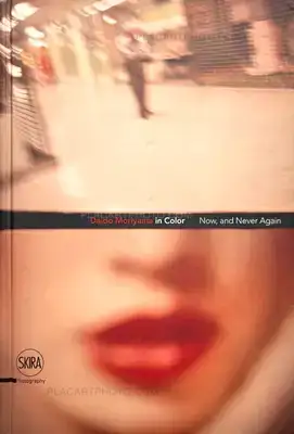Daido Moriyama – Daido Moriyama in Color Now, and Never Again