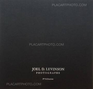 Joel D. Levinson,Photographs (SPECIAL EDITION WITH PRINT) Joel D. Levinson,Photographs (SPECIAL EDITION WITH PRINT)