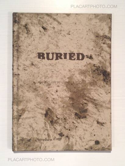 Stephen Gill,Buried (SPECIAL EDITION WITH A PRINT) Stephen Gill,Buried (SPECIAL EDITION WITH A PRINT)