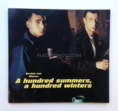 Bertien van Manen,A Hundred summers, a hundred winters (Signed) Bertien van Manen,A Hundred summers, a hundred winters (Signed)