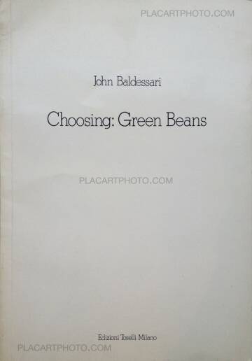 John Baldessari,Choosing : Green Beans