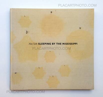 Alec Soth,Sleeping by the Mississippi (SIGNED) Alec Soth,Sleeping by the Mississippi (SIGNED)