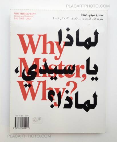 Geert van Kesteren,Why Mister why ? Iraq 2003-2004