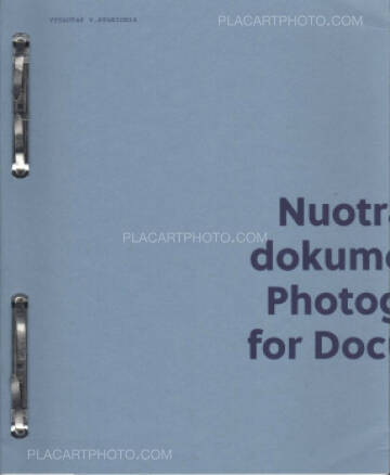 Vytautas V. Stanionis,Nuotraukos dokumentams / Photographs for Documents (1st edition) Vytautas V. Stanionis,Nuotraukos dokumentams / Photographs for Documents (1st edition)