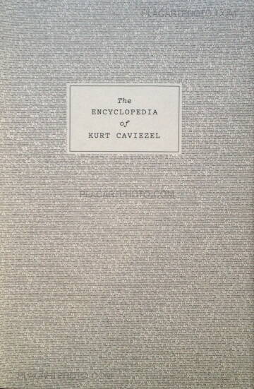 Kurt Caviezel,22) The Encyclopedia of Kurt Caviezel (signed) Kurt Caviezel,22) The Encyclopedia of Kurt Caviezel (signed)