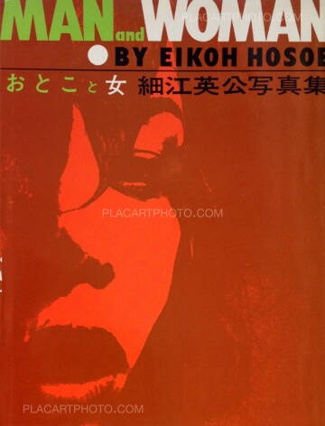 Eikoh Hosoe,Man and Woman Eikoh Hosoe,Man and Woman