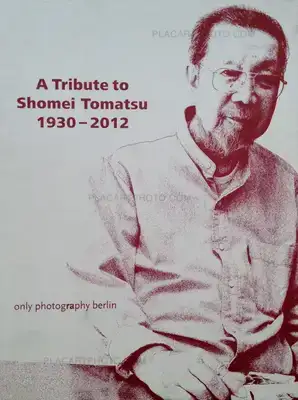 Shomei Tomatsu – Shomei Tomatsu Photographs 1951-2000 (Signed and numbered)