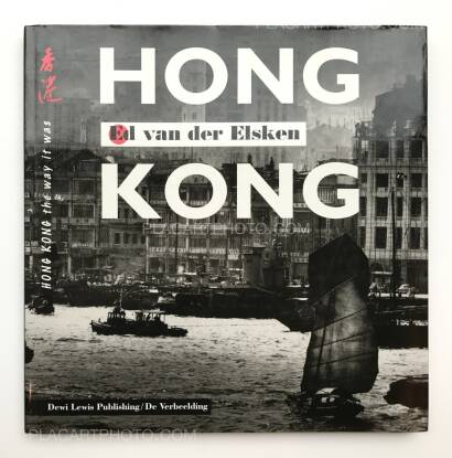 Ed van der Elsken,Hong Kong : the way it was