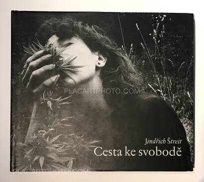 Jindřich Štreit,Cesta ke svobodě / The Road towards freedom Jindřich Štreit,Cesta ke svobodě / The Road towards freedom