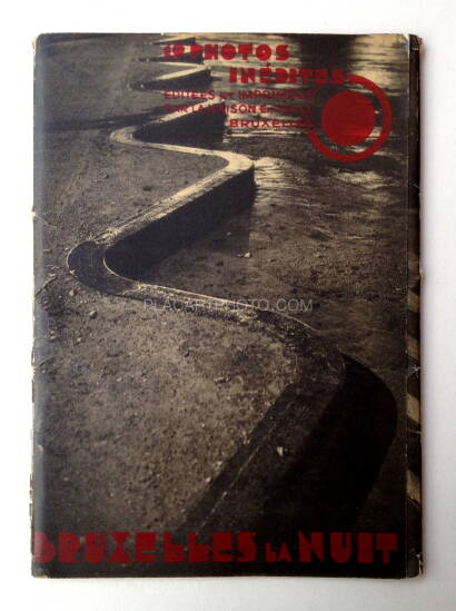 Georges Champroux,Bruxelles la nuit - 19 photos inédites Georges Champroux,Bruxelles la nuit - 19 photos inédites