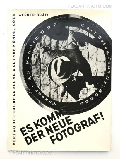 Werner Gräff,Es kommt der neue fotograf ! Werner Gräff,Es kommt der neue fotograf !