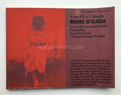 Carla Cerati & Gianni Berengo Gardin,Morire di Classe (SIGNED) Carla Cerati & Gianni Berengo Gardin,Morire di Classe (SIGNED)