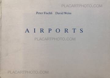 Peter Fischli & David Weiss,Airports Peter Fischli & David Weiss,Airports