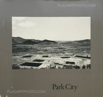 Lewis Baltz,Park City (SIGNED) Lewis Baltz,Park City (SIGNED)
