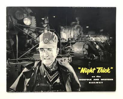 Winston Link,"Night Trick" on the Norfolk and Western Railway Winston Link,"Night Trick" on the Norfolk and Western Railway