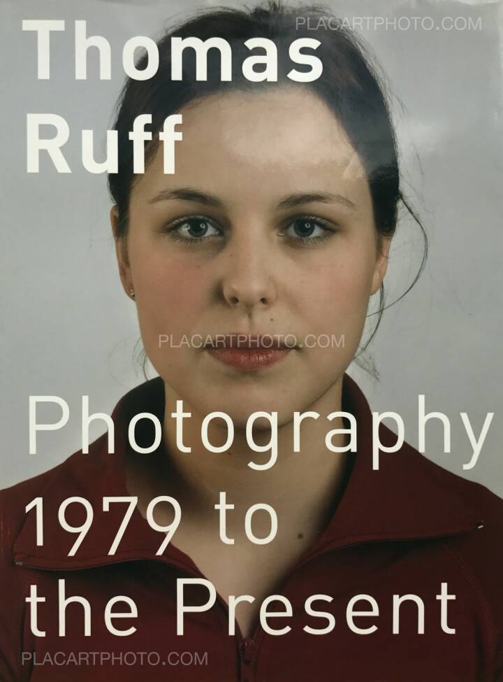 海外個人輸入 Ruff: Thomas Photography Distributed Present, the to 1979 アート・デザイン・音楽