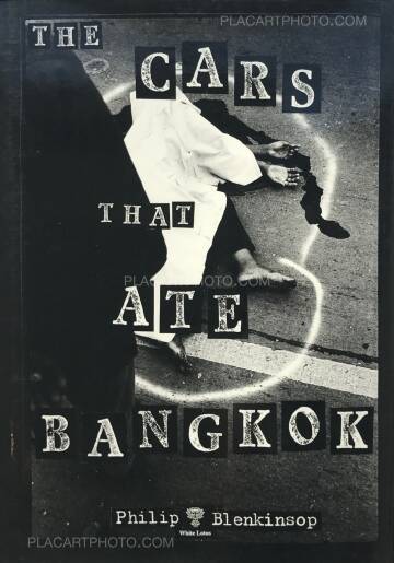 Philip Blenkinsop,The Cars That Ate Bangkok (Restock) Philip Blenkinsop,The Cars That Ate Bangkok (Restock)
