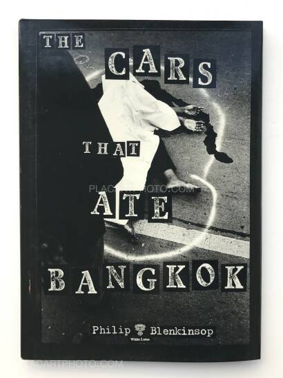 Philip Blenkinsop,The Cars That Ate Bangkok (Restock) Philip Blenkinsop,The Cars That Ate Bangkok (Restock)