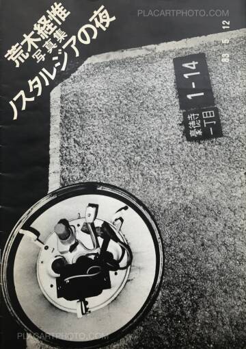 Nobuyoshi Araki,Nosutarujia no yoru / The night of Nostalghia Nobuyoshi Araki,Nosutarujia no yoru / The night of Nostalghia