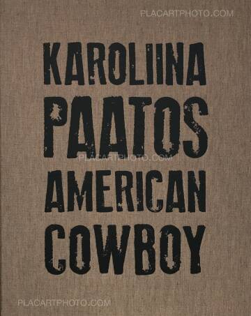 Karoliina Paatos,American Cowboy (SIGNED) Karoliina Paatos,American Cowboy (SIGNED)