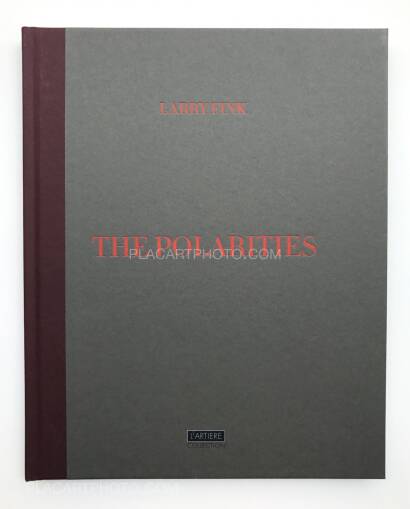 Larry Fink,The Polarities (Signed copy) Larry Fink,The Polarities (Signed copy)