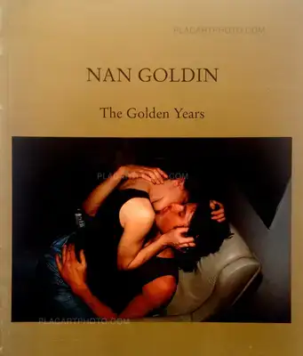 Nan Goldin – The Golden Years