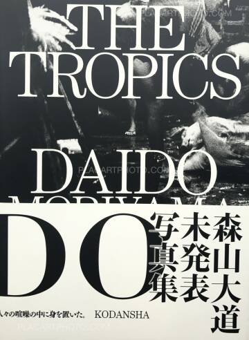 Daido Moriyama,The Tropics (SIGNED) Daido Moriyama,The Tropics (SIGNED)