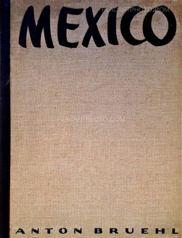 Anton Bruehl,Mexico Anton Bruehl,Mexico