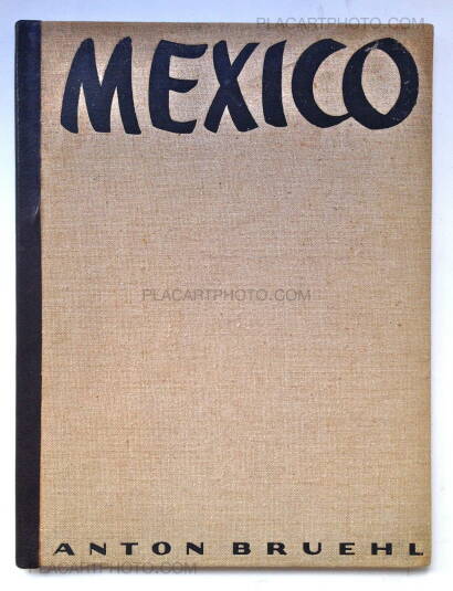 Anton Bruehl,Mexico Anton Bruehl,Mexico