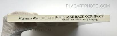 Marianne Wex,"Let's take back our space" : Female and Male Body Language as a Result of Patriarchal Structures Marianne Wex,"Let's take back our space" : Female and Male Body Language as a Result of Patriarchal Structures