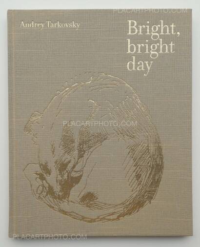 Andrey Tarkovsky,Bright, bright day