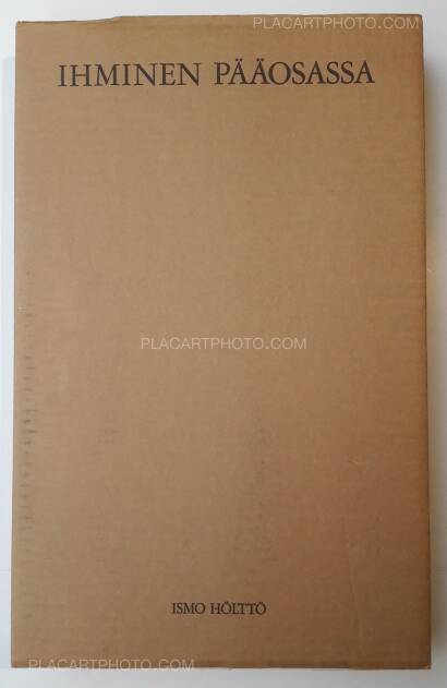 Ismo Hölttö,Ihminen pääosassa/ People in the Lead Role (SIGNED) Ismo Hölttö,Ihminen pääosassa/ People in the Lead Role (SIGNED)