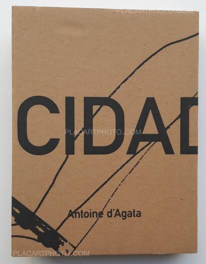 Antoine d'Agata,Cidade de Pedra (SIGNED) Antoine d'Agata,Cidade de Pedra (SIGNED)