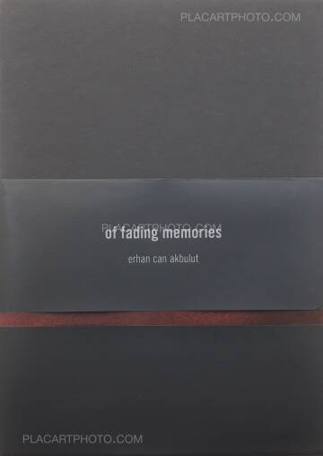 Erhan Can akbulut,Of fading memories (SIGNED) Erhan Can akbulut,Of fading memories (SIGNED)