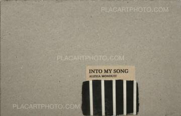 Alexia-Lazare Monduit,Into my song (ONLY 30 COPIES WITH A PRINT) Alexia-Lazare Monduit,Into my song (ONLY 30 COPIES WITH A PRINT)