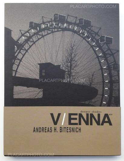 Andreas H. Bitesnich,Deeper shades #04 : Vienna (ONLY 20 COPIES WITH A PRINT)