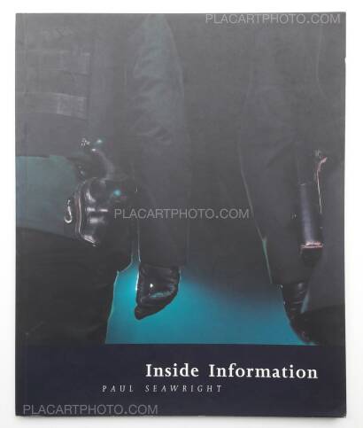 Paul Seawright,Inside Information