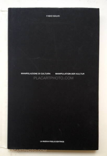 Fabio Mauri,Manipulation der Kultur Fabio Mauri,Manipulation der Kultur