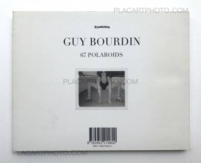 Guy Bourdin,67 POLAROIDS Guy Bourdin,67 POLAROIDS