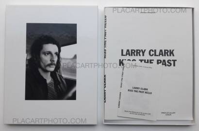 Larry Clark,Kiss the past hello Larry Clark,Kiss the past hello