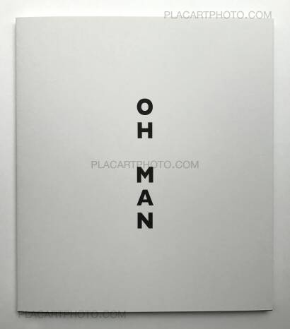 Lise Sarfati,OH MAN (Signed) Lise Sarfati,OH MAN (Signed)