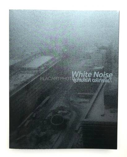 Takehiko Nakafuji,White Noise (signed) Takehiko Nakafuji,White Noise (signed)