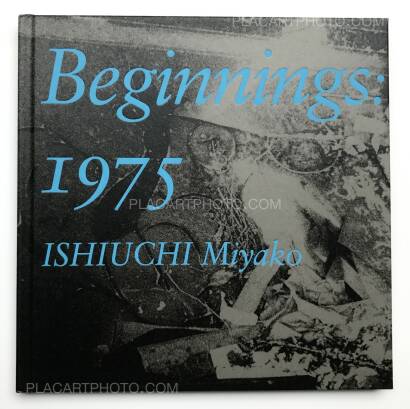 Miyako Ishiuchi,Beginnings: 1975 (Signed)