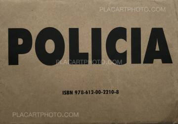 Fernando Fujimoto,38) Policia (edition of 100 Signed) Fernando Fujimoto,38) Policia (edition of 100 Signed)