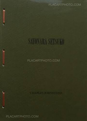 Charles Johnstone,Sayonara Setsuko (Ltd to 125 copies) Charles Johnstone,Sayonara Setsuko (Ltd to 125 copies)