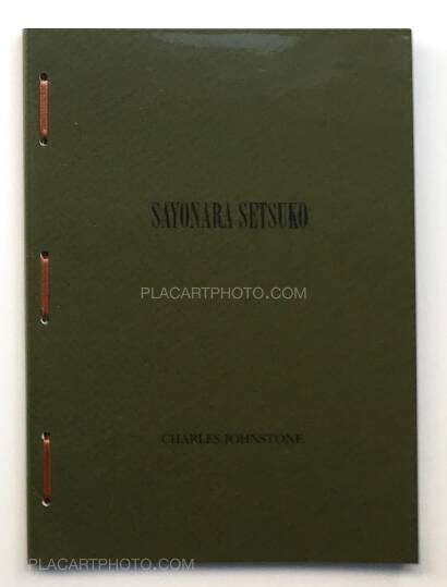 Charles Johnstone,Sayonara Setsuko (Ltd to 125 copies) Charles Johnstone,Sayonara Setsuko (Ltd to 125 copies)