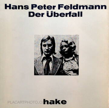 Hans-Peter Feldmann,Der Überfall