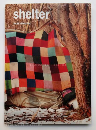 Henk Wildschut,Shelter Henk Wildschut,Shelter