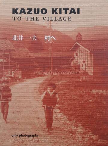 Kazuo Kitai,To the Village (LTD AND SIGNED)
